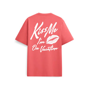T-shirt On Vacation Kiss Me – CORAL